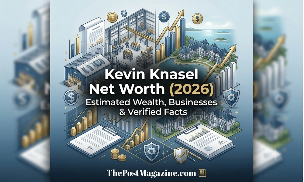 Kevin Knasel Net Worth (2026): Estimated Wealth, Businesses, Career & Verified Facts